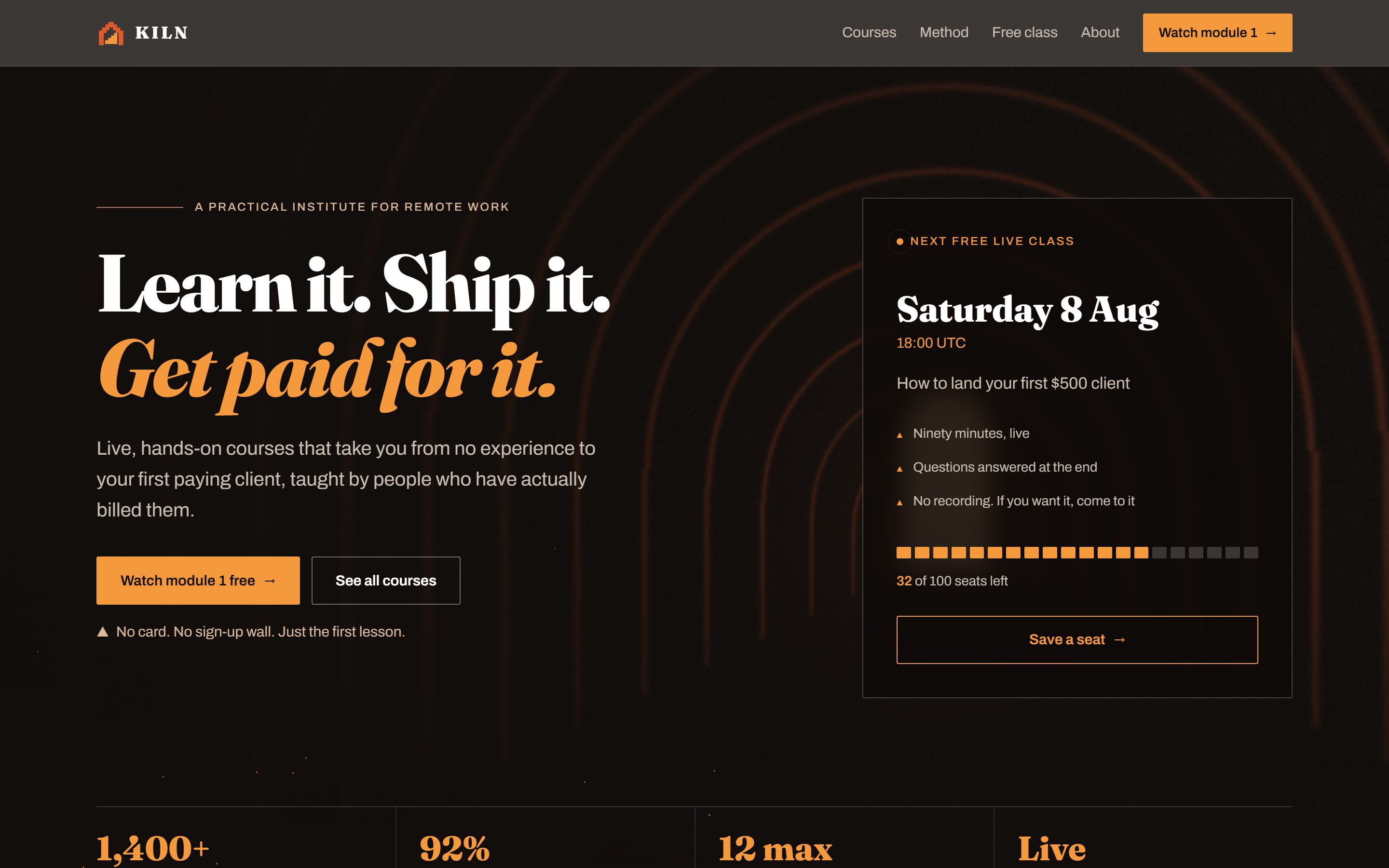 The KILN demo homepage: Learn it. Ship it. Get paid for it. set in serif type on a dark background, beside a card announcing the next free live class.
